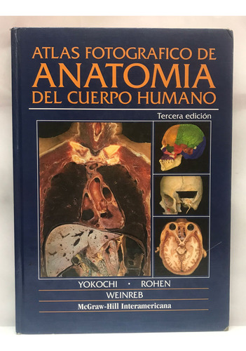 Libro Atlas Fotografico De Anatomia Del Cuerpo Humano 3ra Ed