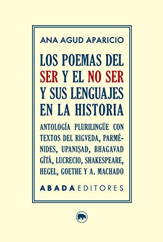 Libro Los Poemas Del Ser Y El No Ser Y Sus Lenguajes En La H