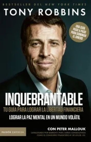 Inquebrantable - Tony Robbins - Libro Nuevo, Original