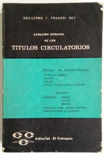 Esquema General Títulos Circulatorios G. Frugoni Rey Libro