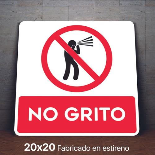 Señalamiento No Grito Letrero 20x20