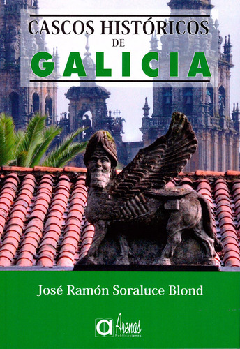 Cascos Históricos De Galicia (libro Original)