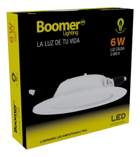 Luminario Led Empotrable Pro Interior 6w Luz Calida Boomer