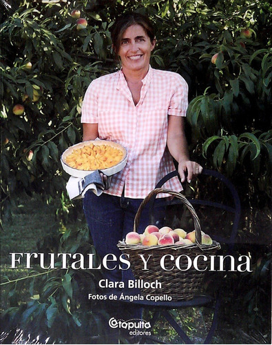 Frutales Y Cocina / Clara Billoch (envíos)