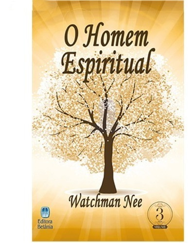 O Homem Espiritual (vol 3) Livro Watchman Nee