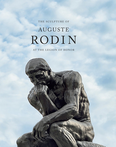 Libro Sculpture Of Auguste Rodin At The Legion... (inglés)