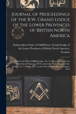 Libro Journal Of Proceedings Of The R.w. Grand Lodge Of T...