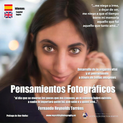 Pensamientos Fotograficos: Desarrollo Del Pensamiento A Traves De Bellas Imagenes., De Reynolds Torrens, Fernando. Editorial Createspace, Tapa Blanda En Español