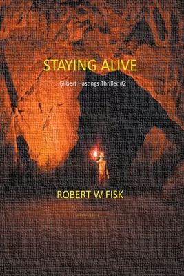 Libro Staying Alive - Fisk, Robert W.