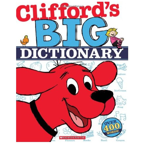 Diccionario En Inglés Para Niños - Scholastic De Clifford 