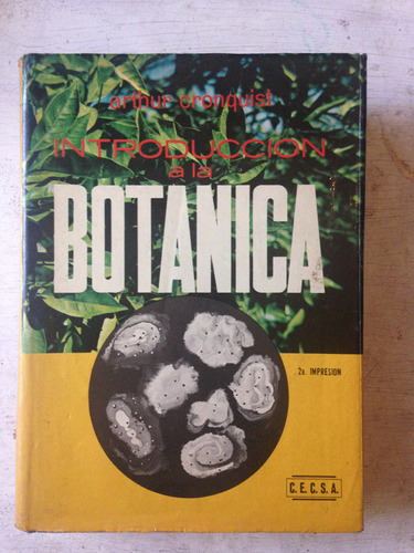 Introduccion A La Botanica: Arthur Cronquist