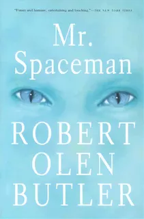 Mr. Spaceman, De Butler, Robert Olen. Editorial Grove Atlantic, Tapa Blanda En Inglés
