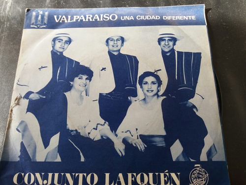 Vinilo Single Del Conjunto Lafquen Viva Chile ( V -74