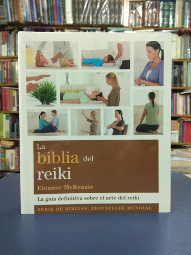 La Biblia Del Reiki - Eleanor Mckenzie - Gaia