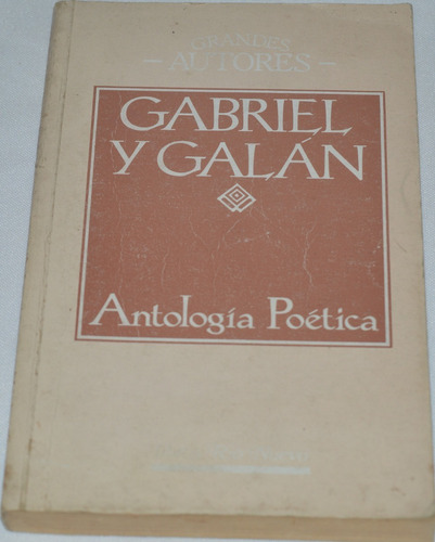 Gabriel Y Galán - Antología Poética N29