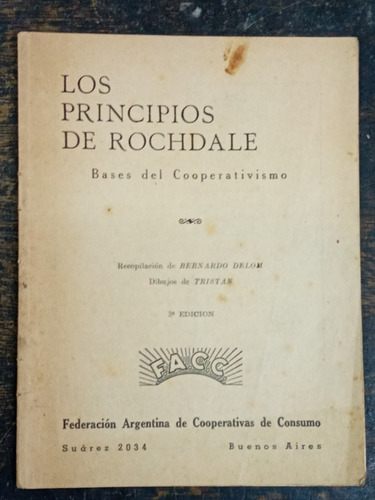 Los Principios De Rochdale * Cooperativismo * Facc 1944 *