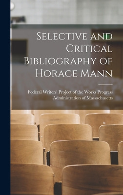 Libro Selective And Critical Bibliography Of Horace Mann ...