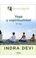 Comprar Libro Yoga Y Espiritualidad Sai Yoga (biblioteca Indra Devi)