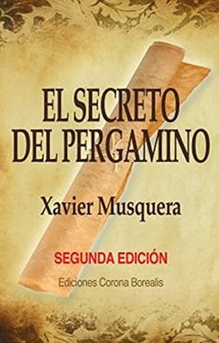 El Secreto Del Pergamino 2º Edc