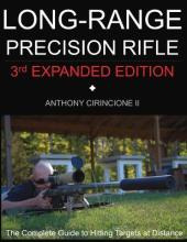 Libro Long Range Precision Rifle : The Complete Guide To ...