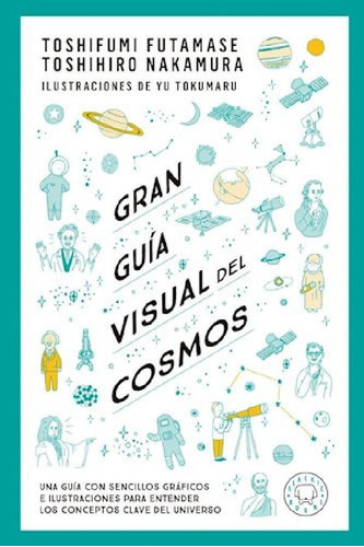 Libro - Gran Guia Visual Del Cosmos - Futamase Toshifumi / 