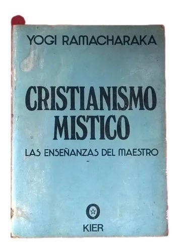 Cristianismo Mistico Yogi Ramacharaca F5
