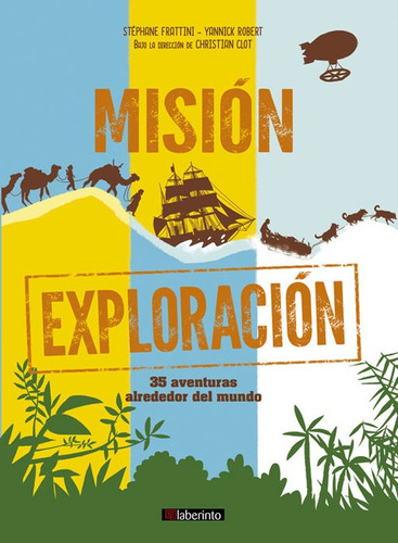Libro Misión Exploración - Fratini, Stephane Frattini/robe