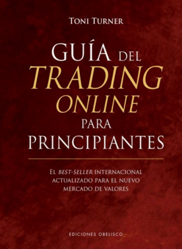 Guía Del Trading Online Para Principiantes