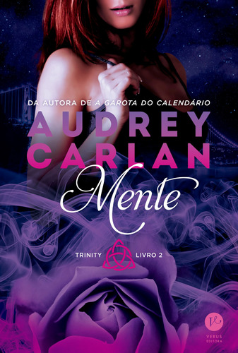 Mente (Vol. 2 Trinity), de Carlan, Audrey. Série Trinity (2), vol. 2. Verus Editora Ltda., capa mole em português, 2017