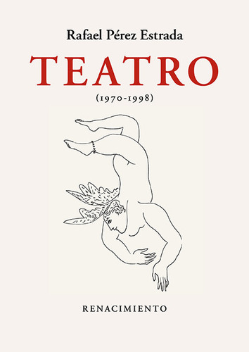 Libro Teatro (1970-1998) - Perez Estrada, Rafael