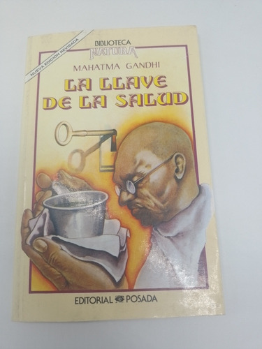 Libro La Llave De La Salud Mahatma Gandhi (Usado)