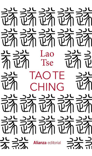 Tao Te Ching, De Lao Tse. Alianza Editorial, Tapa Dura En Español