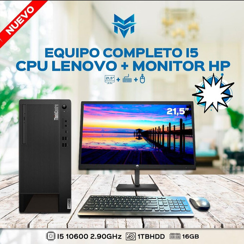 Equipo Completo I5 Cpu Lenovo+ Monitor Hp