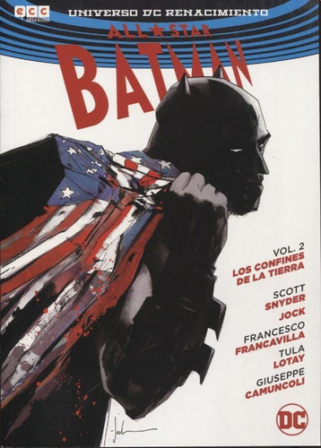 All Star Batman Vol. 2 - Los Confines De La Tierra - Snyder