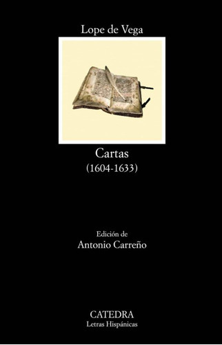 Cartas (1604-1633), De De Vega, Lope. Editorial Cátedra En Español