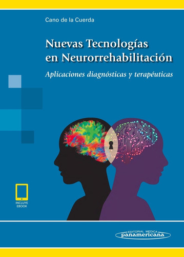 Nuevas Tecnologías En Neurorrehabilitación Cano