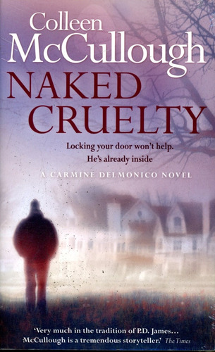 Naked Cruelty - Mccullough Colleen