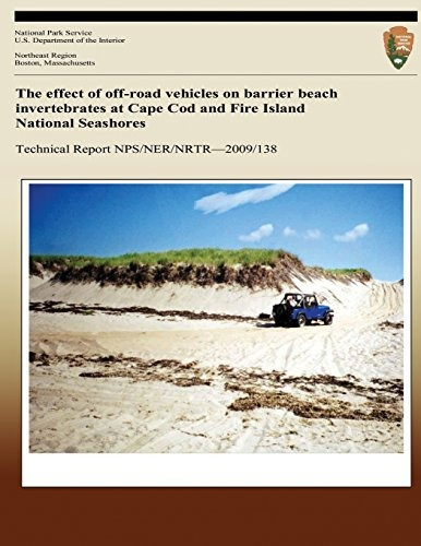 The Effect Of Offroad Vehicles On Barrier Beach Invertebrate
