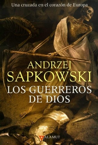 Guerreros De Dios, Los (alamut Serie Fantástica)