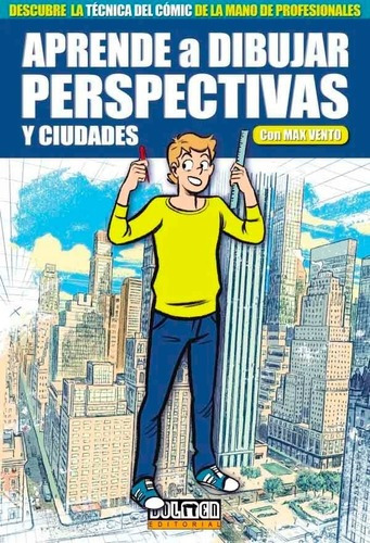 ** Aprende A Dibujar Perspectivas Y Ciudades ** Max Vento