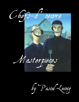 Libro Chefs-d'oeuvre/masterpieces By Pascal Lecocq - Leco...