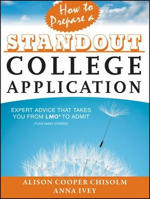 Libro How To Prepare A Standout College Application : Exp...