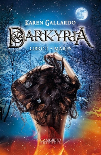 Darkyria Libro 1 Mares -karen Gallardo -aaa