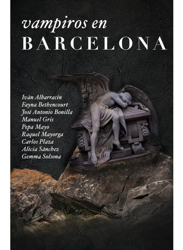 Vampiros En Barcelona, De Vários Autores. Editorial Apache Libros, Tapa Blanda En Español