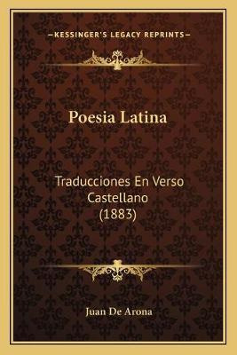 Libro Poesia Latina : Traducciones En Verso Castellano (1...