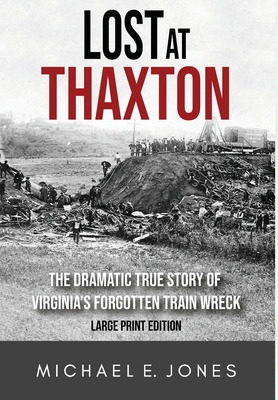 Libro Lost At Thaxton: The Dramatic True Story Of Virgini...