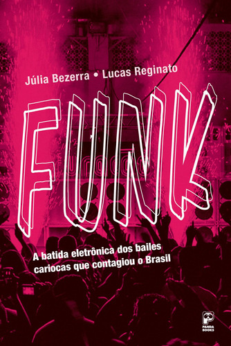 Funk, de Bezerra, Júlia. Série Movimentos Musicais Editora Original Ltda., capa mole em português, 2017