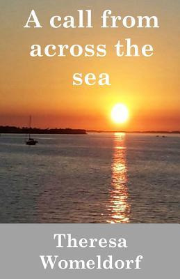 Libro A Call From Across The Sea : A Christian Romance No...