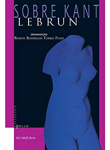 Libro Sobre Kant De Lebrun, Gerard Iluminuras
