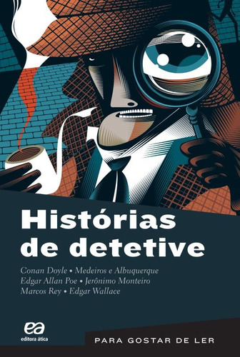 Histórias de detetive, de Doyle, Conan. Série Para gostar de ler Editora Somos Sistema de Ensino, capa mole em português, 2013